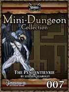 Mini-Dungeon #007: The Pententieyrie