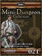 Mini-Dungeon #021: Daenyr’s Return