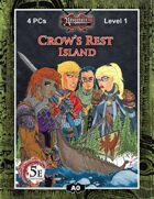 (5E) A00: Crow's Rest Island