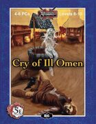 (5E) B06: Cry of Ill Omen