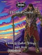 Cloak & Ballot Trilogy 3: Divided Stand