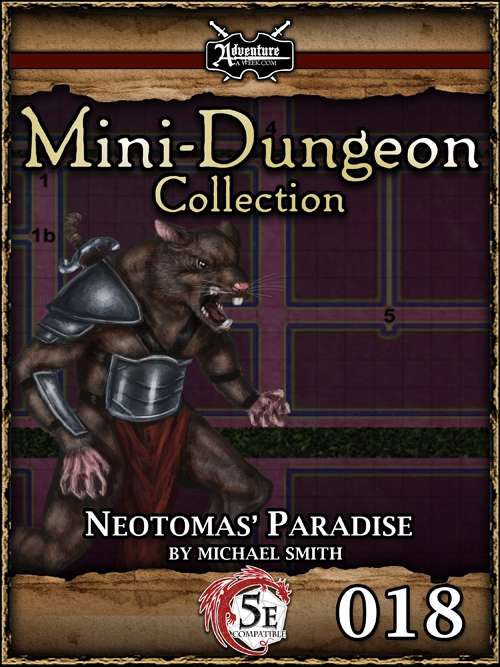 5E Mini-Dungeon #018: Neotomas' Paradise - AAW Games | 5th Edition | 5E ...