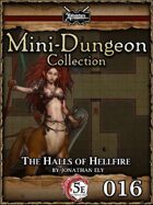 5E Mini-Dungeon #016: The Halls of Hellfire