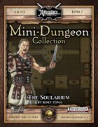 Mini-Dungeon #005: The Soularium (Fantasy Grounds)