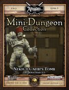 Mini-Dungeon #012: Nekh-ta-Nebi's Tomb (Fantasy Grounds)