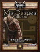 Mini-Dungeon #014: The Soul of a Prince (Fantasy Grounds)
