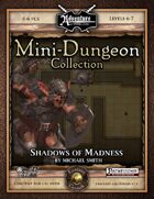 Mini-Dungeon #017: Shadows of Madness (Fantasy Grounds)