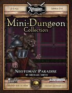 Mini-Dungeon #018: Neotomas' Paradise (Fantasy Grounds)