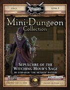 Mini-Dungeon #020: Sepulchre of the Witching Hour's Sage (Fantasy Grounds)