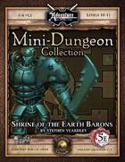 5E Mini-Dungeon #003: Shrine of the Earth Barons (Fantasy Grounds)
