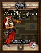 5E Mini-Dungeon #009: Tiikeri's Revenge (Fantasy Grounds)