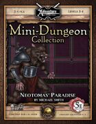 5E Mini-Dungeon #018: Neotomas' Paradise (Fantasy Grounds)
