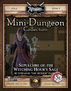 5E Mini-Dungeon #020: Sepulchre of the Witching Hour's Sage (Fantasy Grounds)