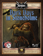 (5E) U01: Dark Days in Stoneholme (Fantasy Grounds)