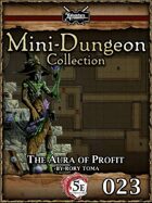 5E Mini-Dungeon #023: The Aura of Profit