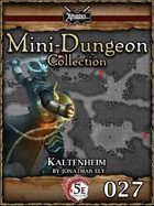 5E Mini-Dungeon #027: Kaltenheim