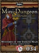 5E Mini-Dungeon #034: Mysteries of the Endless Maze