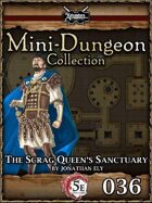 5E Mini-Dungeon #036: The Dragon Queen's Sanctuary