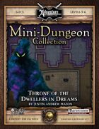 Mini-Dungeon #028: Throne of the Dwellers in Dreams (Fantasy Grounds)