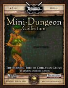 Mini-Dungeon #030: The Burning Tree of Coilltean Grove (Fantasy Grounds)