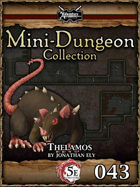 5E Mini-Dungeon #043: Thelamos