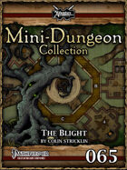 Mini-Dungeon #065: The Blight