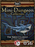 5E Mini-Dungeon #056: The Siren's Lament