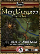 5E Halloween Mini-Dungeon: The Horror of Ochre Grove