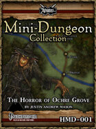 PF Halloween Mini-Dungeon: The Horror of Ochre Grove