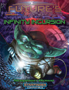 Future's Past: Infinity Incursion (4 of 5)