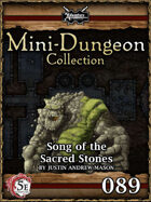 5E Mini-Dungeon #089: Song of the Sacred Stones