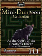 Mini-Dungeon #111: At the Court of the Heartless Queen