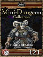 5E Mini-Dungeon #121: Hearts of Stone