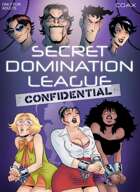Secret Domination League #6