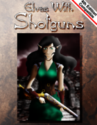 Elves With Shotguns (w/ HQ Image Bundle)