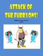 Attack of the Furryons!