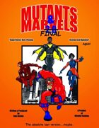 Mutants & Marvels 2.0