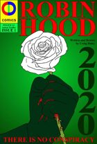 Robin Hood 2020: There is no Conspiracy