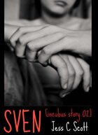 Sven (Incubus Story.02)