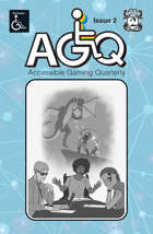 Accessible Gaming Quarterly Year 1 Anthology