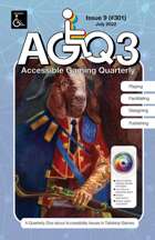 Accessible Gaming Quarterly Issue 9, July 2022