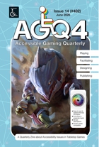 Accessible Gaming Quarterly Issue 14 (402), June 2026