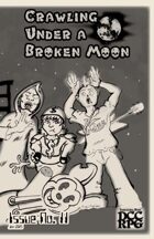 Crawling Under A Broken Moon fanzine issue #11 (DCC)