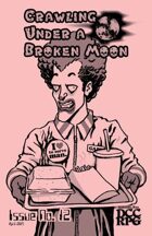 Crawling Under A Broken Moon fanzine issue #12 (DCC)
