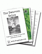 The Dwarven Delve