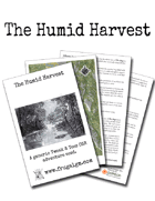 The Humid Harvest