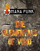 Mana Punk: The Elementals of Vond