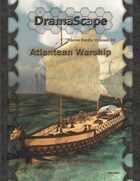 Above Decks Volume Four: Atlantean Warship