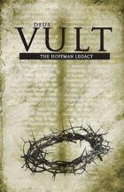 Legend/Deus Vult: The Hoffman Legacy