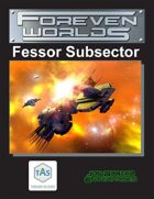 Foreven Worlds: Fessor Subsector